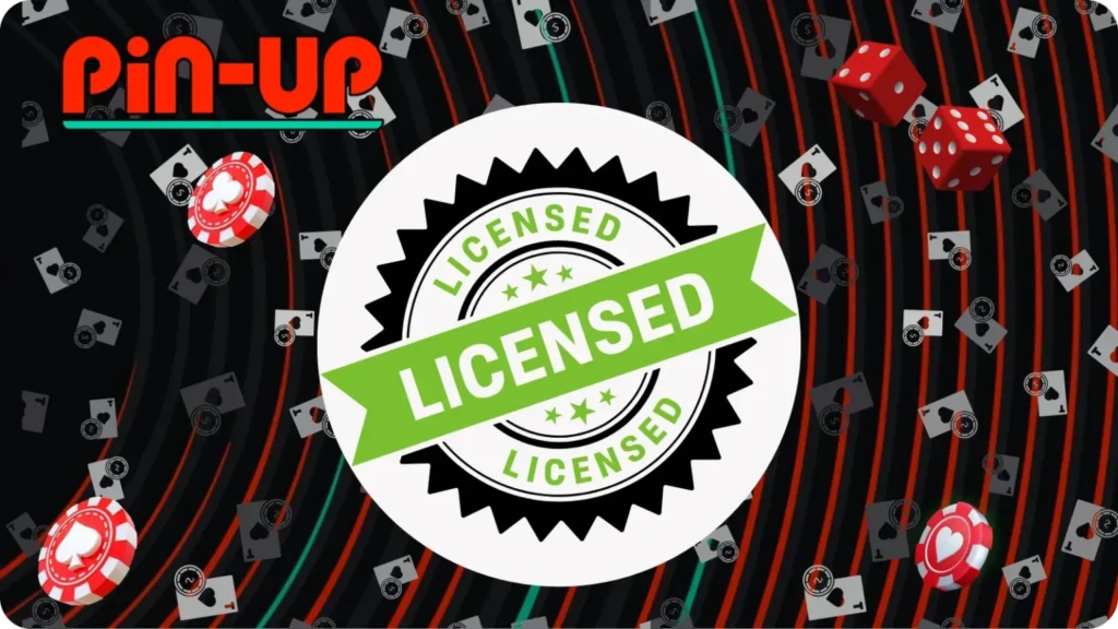 Pin Up Casino-nun Lisenziyası